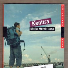 Libros de segunda mano: KENITRA - MARIA MERCÈ ROCA . Lote 103056483