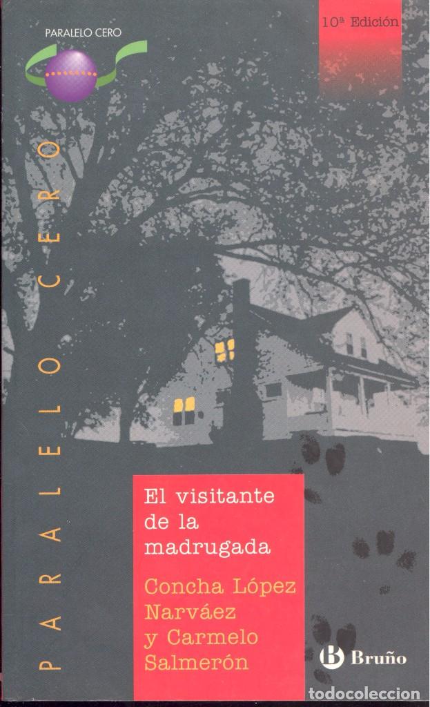 Libri di seconda mano: EL VISITANTE DE LA MADRUGADA - CONCHA L&Oacute;PEZ NARV&Aacute;EZ, CARMELO SALMER&Oacute;N