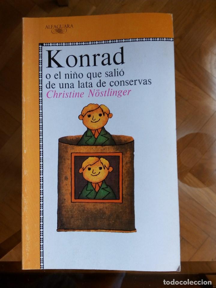 Gebrauchte B&uuml;cher: KONRAD, O EL NI&Ntilde;O QUE SALI&Oacute; DE UNA LATA DE CONSERVAS, DE C. N&Ouml;STLINGER (PEDIDO MINIMO: 8 euros)
