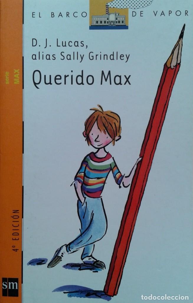 Libros de segunda mano: Querido Max/D. J. Lucas, alias Sally Grindley - SM - Foto 1