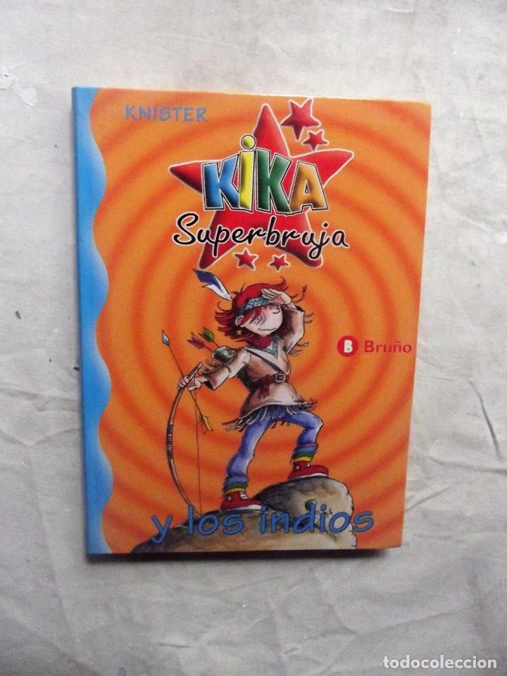 Libri di seconda mano: KIKA SUPERBRUJA Y LOS INDIOS DE KNISTER