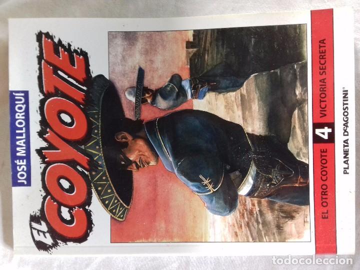 Libri di seconda mano: EL COYOTE.-JOSE MALLORQUI-PLANETA DEAGOSTINI-EDICION 2002-N&ordm; 4