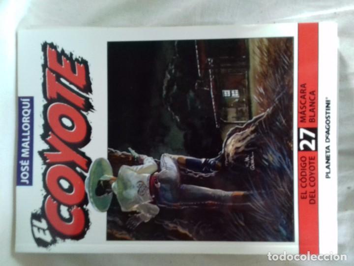 Libri di seconda mano: EL COYOTE.-JOSE MALLORQUI-PLANETA DEAGOSTINI-EDICION 2002-N&ordm; 27