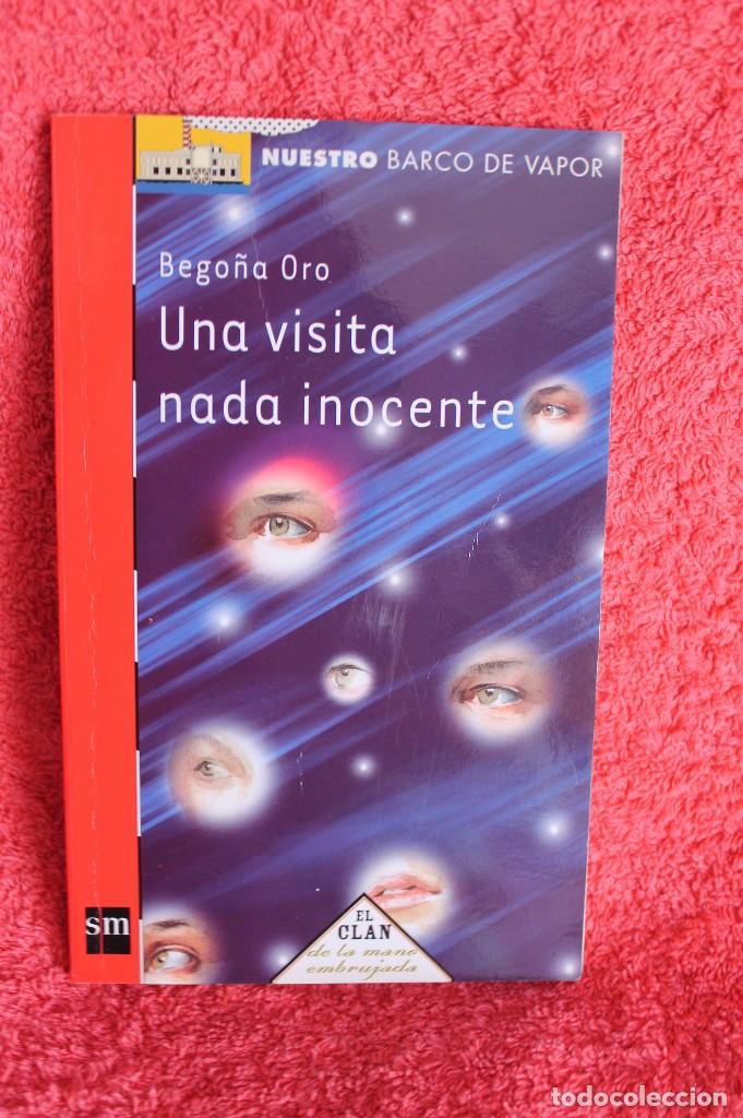 Gebrauchte B&uuml;cher: UNA VISITA NADA INOCENTE-BEGO&Ntilde;A ORO-SM 2005