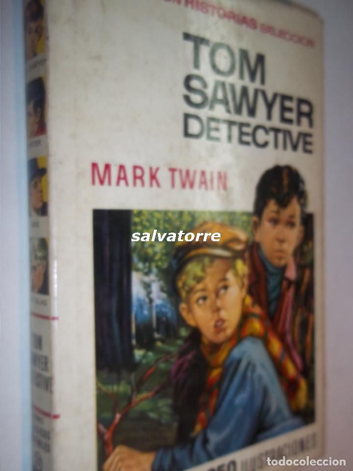 Libros de segunda mano: MARK TWAIN.TOM SAWYER DETECTIVE.BRUGUERA. 1979