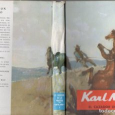 Libros de segunda mano: KARL MAY : EL CAZADOR DE LA PRADERA (MOLINO, 1959)