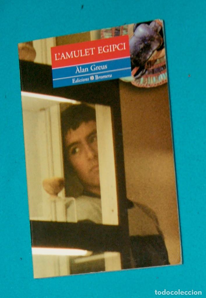 Libros de segunda mano: Lamulet egipci &Agrave;lan Greus - Foto 1