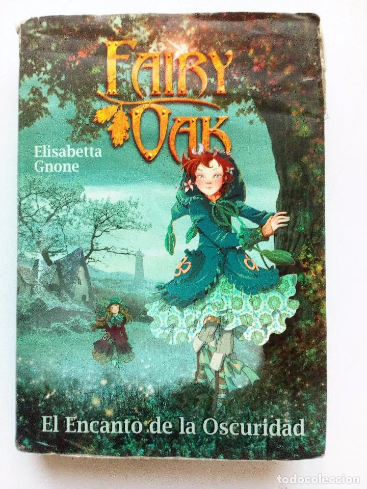 Fairy oak 2. El encanto de la oscuridad
