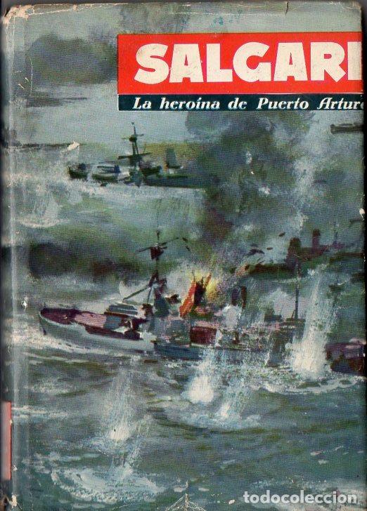 Libros de segunda mano: EMILIO SALGARI : LA HERO&Iacute;NA DE OUERTO ARTURO (MOLINO, 1961) - Foto 1