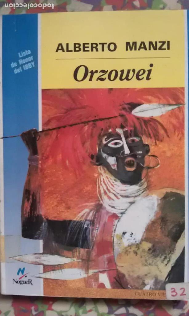 Libros de segunda mano: ORZOWEI - ALBERTO MANZI - Foto 1
