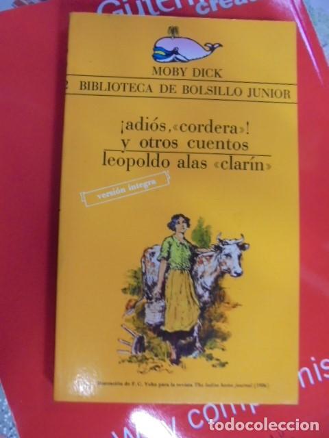 Libros de segunda mano: MOBY DICK N&ordm; 132 - ADIOS CORDERA / CLARIN - SIN USAR - ENVIO GRATIS - Foto 1