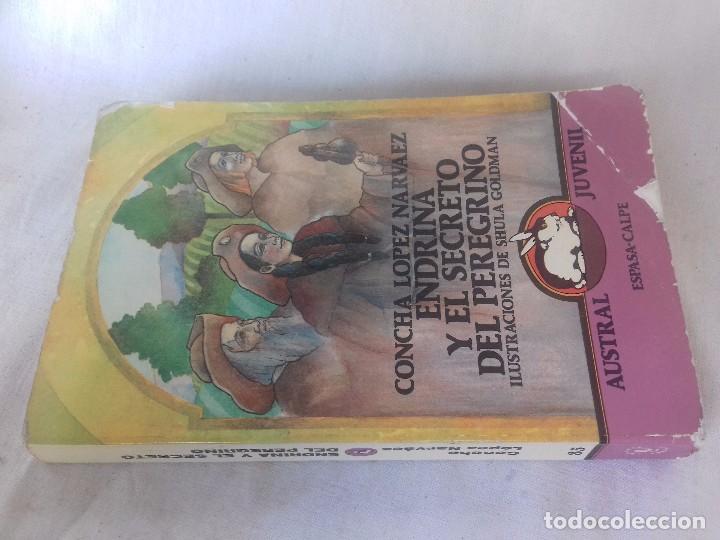 Livros em segunda m&atilde;o: ENDRINA Y EL SECRETO DEL PEREGRINO-CONCHA LOPEZ NARVAEZ-AUSTRAL JUVENIL