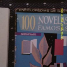 Libros de segunda mano: LIBRO Nº 1222 100 NOVELAS FAMOSAS DE ENRIQUE SORDO. Lote 102731067