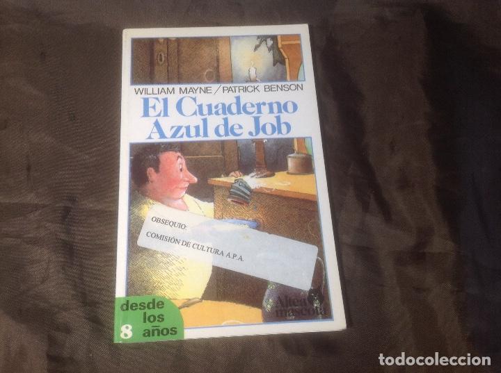 Libri di seconda mano: El Cuaderno Azul de Job Altea Mascota 1987