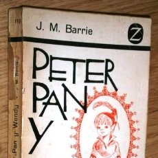 Libros de segunda mano: PETER PAN Y WENDY POR J. M. BARRIE DE ED. JUVENTUD EN BARCELONA 1965. Lote 108051515