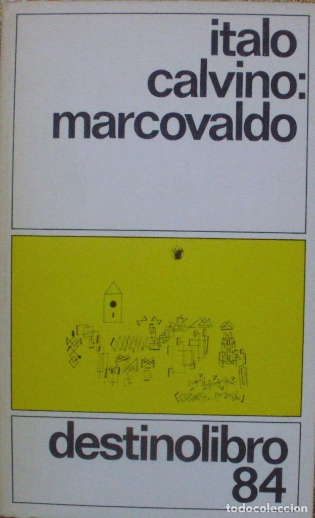 Libros de segunda mano: Marcovaldo/ Italo Calvino/ Destinolibro/ Destino/ Vol. 84/ 1987/ Cuarta edici&oacute;n