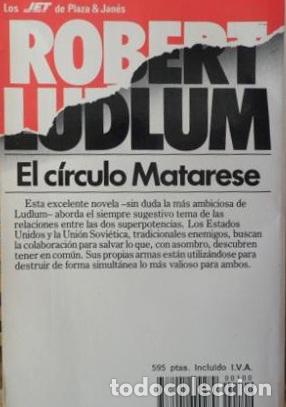 Libros de segunda mano: EL C&Iacute;RCULO MATARESE/ROBERT LUDLUM - Foto 2