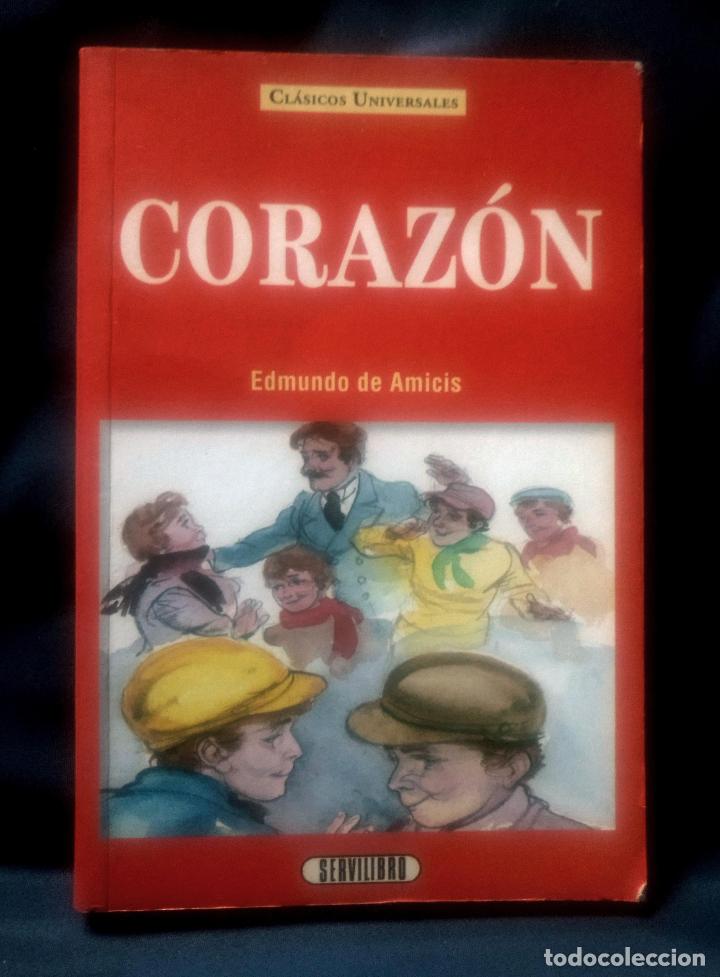 Libros de segunda mano: CORAZON | EDMONDO DE AMICIS | SERVILIBRO 1999 - Foto 2