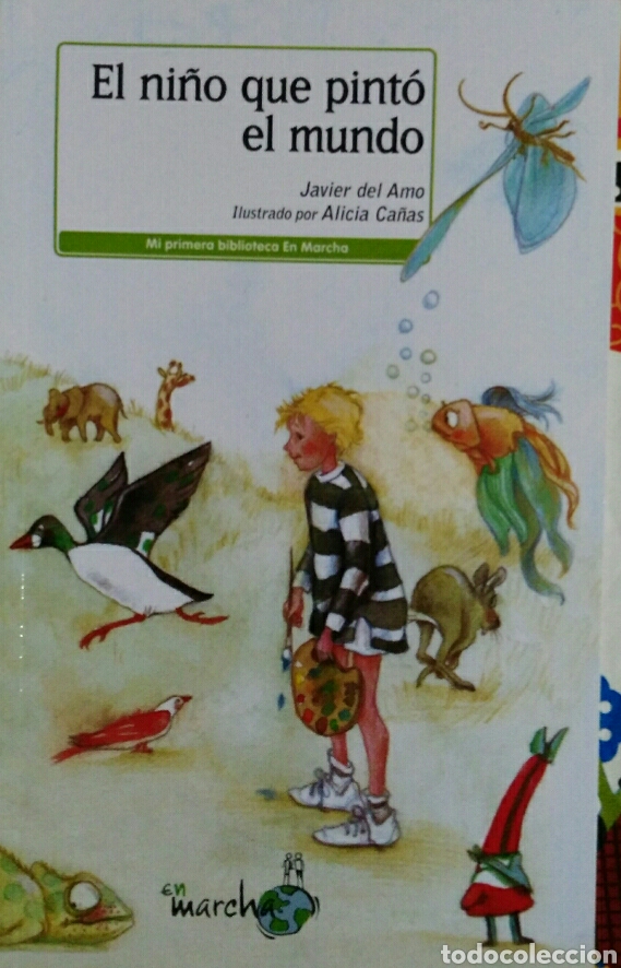 Libri di seconda mano: El ni&ntilde;o que pint&oacute; el mundo. Javier del Amo