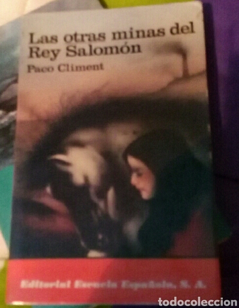 Gebrauchte B&uuml;cher: Las otras minas del rey Salom&oacute;n. Paco Climent.