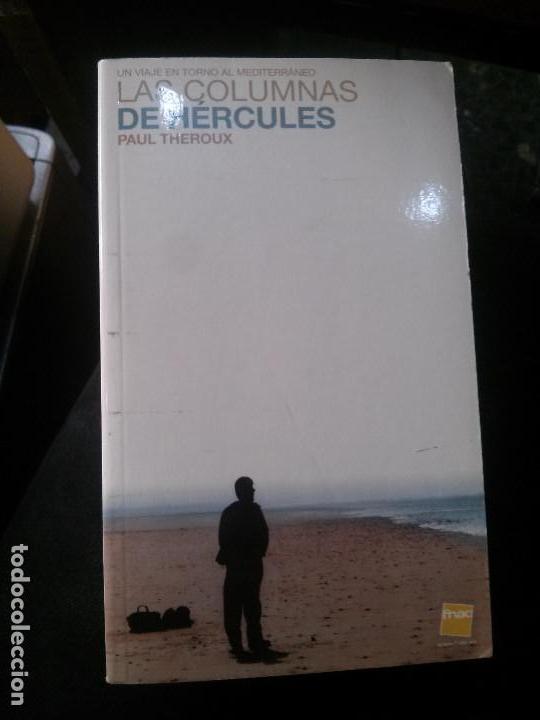 Libros de segunda mano: las columnas de h&eacute;rcules, paul theeroux, - Foto 1
