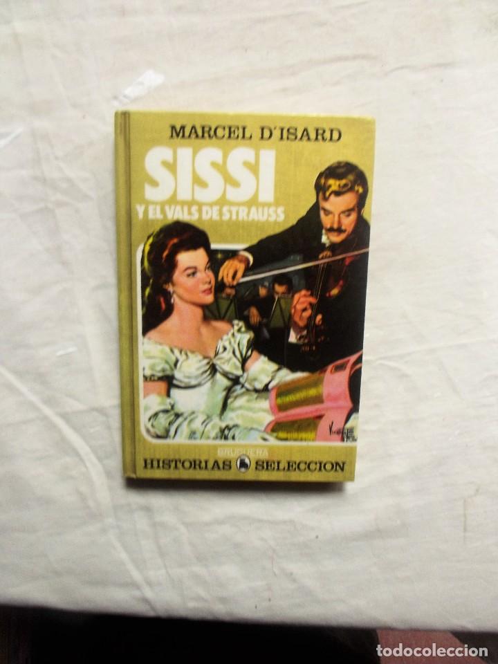 Gebrauchte B&uuml;cher: SISSI Y EL VALS DE STRAUSS DE MARCEL D&uml;ISARD