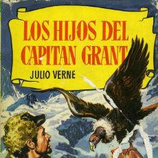 Libros de segunda mano: LOS HIJOS DEL CAPITÁN GRANT. BRUGUERA. COLECCION HISTORIAS. CON 250 ILUSTRACIONES.1962