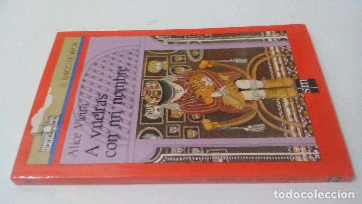 Gebrauchte B&uuml;cher: A VUELTAS CON MI NOMBRE-ALICE VIEIRA-EL BARCO DE VAPOR