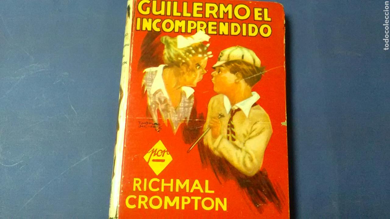 Libros de segunda mano: GUILLERMO EL INCOMPRENDIDO .Richmal Crompton . - Foto 1