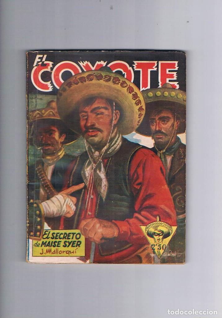 Gebrauchte B&uuml;cher: NOVELA ANTIGUA EL COYOTE J MALLORQUI EL SECRETO DE MAISE SYER NUMERO 25 1946 **