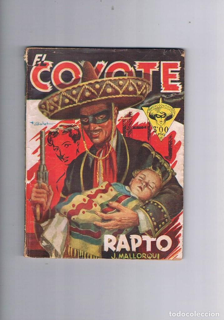 Gebrauchte B&uuml;cher: NOVELA ANTIGUA EL COYOTE J MALLORQUI RAPTO 1946 NUMERO 26 **