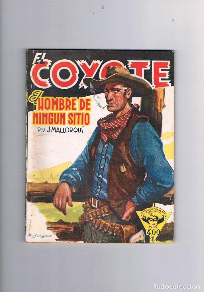 Gebrauchte B&uuml;cher: NOVELA ANTIGUA EL COYOTE J MALLORQUI EL HOMBRE DE NINGUN SITIO NUMERO 74 1948
