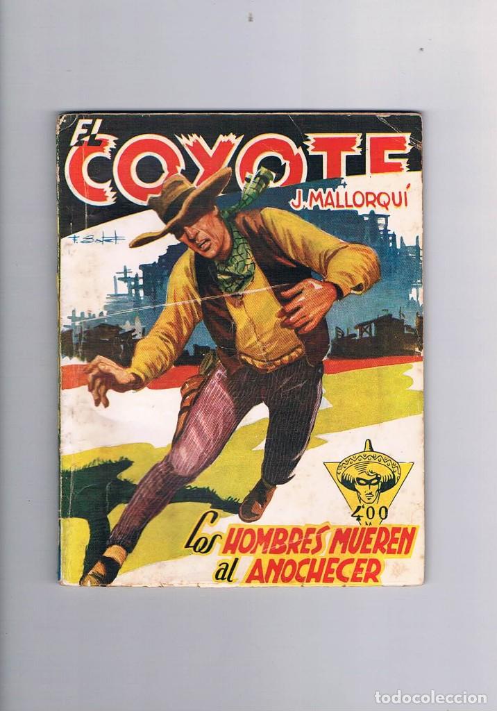 Gebrauchte B&uuml;cher: NOVELA ANTIGUA EL COYOTE J MALLORQUI LOS HOMBRES MUEREN AL ANOCHECER NUMERO 70 **