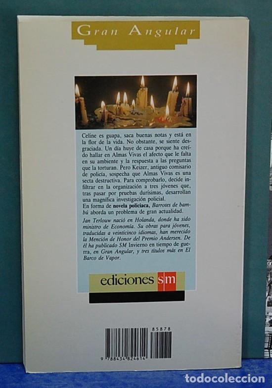Libros de segunda mano: Colecci&oacute;n Gran Angular - Barrotes de bamb&uacute;. Jan Terlouw - Foto 2