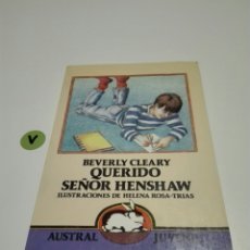 Libros de segunda mano: AUSTRAL JUVENIL. QUERIDO SEÑOR HENSHAW. BEVERLY CLEARY. N ° 66.