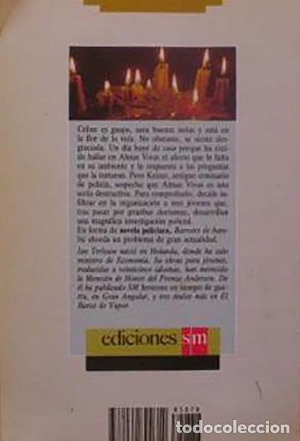 Libros de segunda mano: Barrotes de bamb&uacute;/ Jan Terlouw/ Ediciones Sm/ Gran Angular/ 5&ordf; edici&oacute;n/ 1993 - Foto 2
