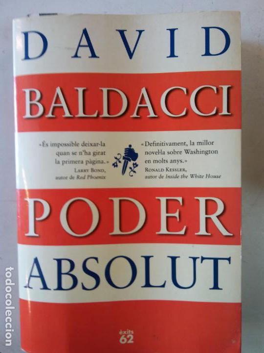 Libros de segunda mano: BJS. PODER ABSOLUT. DAVID BALDACCI. EDT. 62 BARCELONA. . - Foto 1