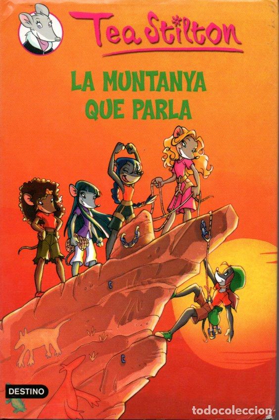 Libros de segunda mano: TEA STILTON : LA MUNTANYA QUE PARLA - Foto 1