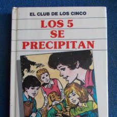 Libros de segunda mano: EL CLUB DE LOS CINCOS- LOS CINCOS SE PRECIPITAN. Lote 144320182
