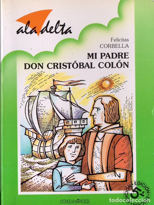 Libros de segunda mano: Mi padre Don Crist&oacute;bal Col&oacute;n - Foto 1