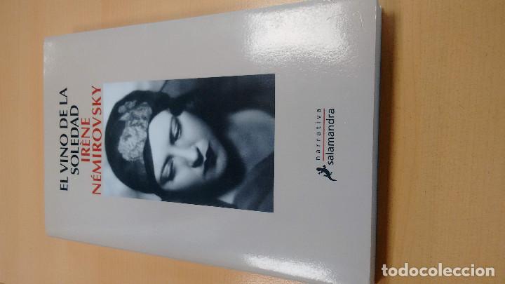 Libros de segunda mano: El vino de la soledad. Irene NEMIROVSKY. Salamandra (1&ordf;ed.) - Foto 1