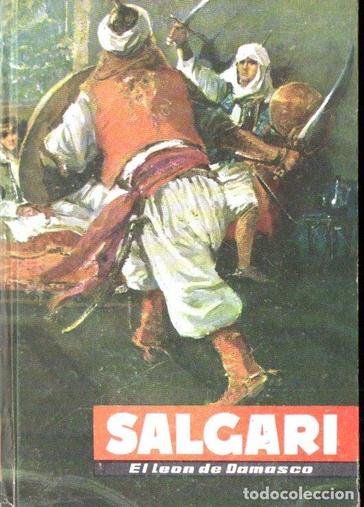 Libros de segunda mano: SALGARI : EL LE&Oacute;N DE DAMASCO (MOLINO, 1956) - Foto 1