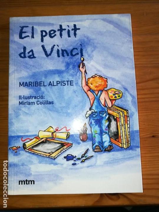 Libros de segunda mano: EL PETIT DA VINCI - MARIBEL ALPISTE - MTM