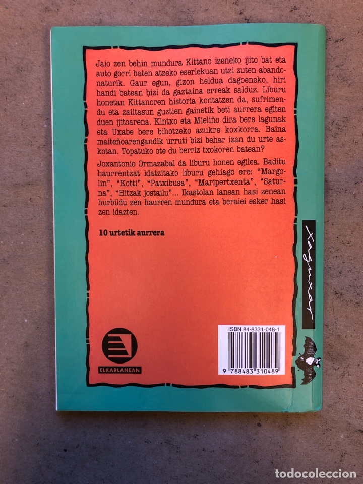 Libros de segunda mano: KITTANO. JOXEANTONIO ORMAZ&Aacute;BAL. ELKARLANEAN 2000. - Foto 6