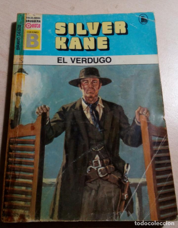 Libros de segunda mano: BRAVO OESTE N&ordm; 54.1988.SILVER KANE.EL VERDUGO.