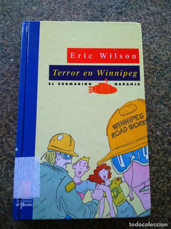 Libros de segunda mano: TERROR EN WINNIPEG -- ERIC WILSON --  EDICIONES DEL PRADO 1982 -- - Foto 1