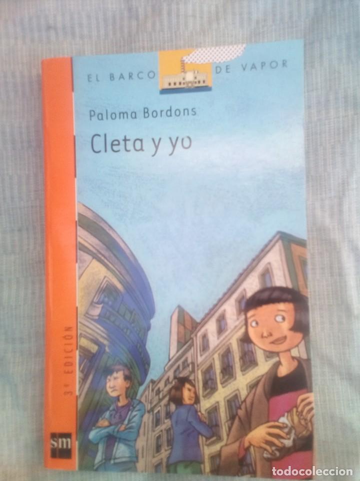 Libros de segunda mano: Cleta y yo - el barco de vapor