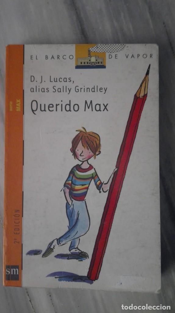 Libros de segunda mano: Querido Max - D. J. Lucas, alias Sally Grindley - Foto 1