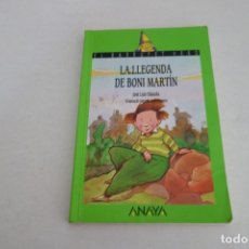 Libros de segunda mano: LA LLEGENDA DE BONI MARTIN. EL BARRUFET VERD. ANAYA.. Lote 172540570