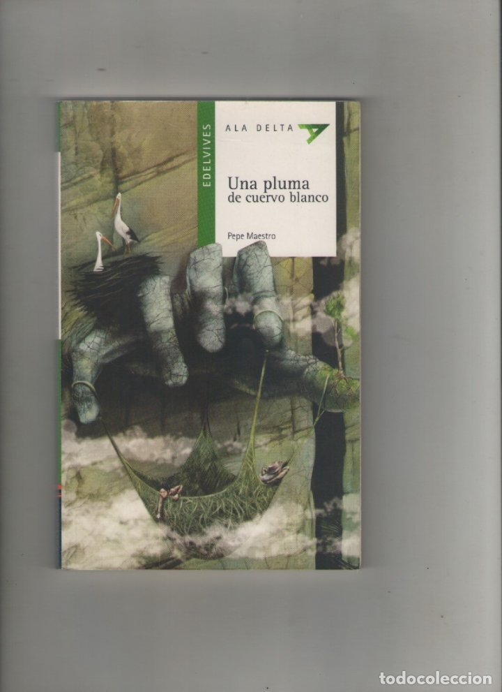 Libros de segunda mano: Autor: PEPE MAESTRO- UNA PLUMA DE CUERVO BLANCO-e.d. EDELVIVES-a&ntilde;o 2007-medidas 20 X 13 Cm-